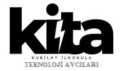 kita – Kubilay İlkokulu Teknoloji Avcıları